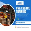 Vna Escape Training