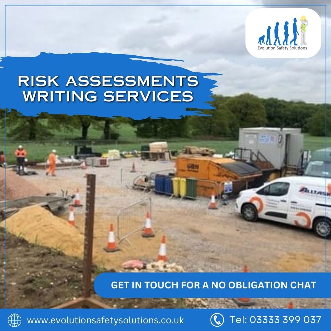 Risk Assessment Writing (per assessment) - Evolution Safety Solutions