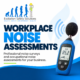 workplace-noise-assessments-occupational-noise-surveys-uk