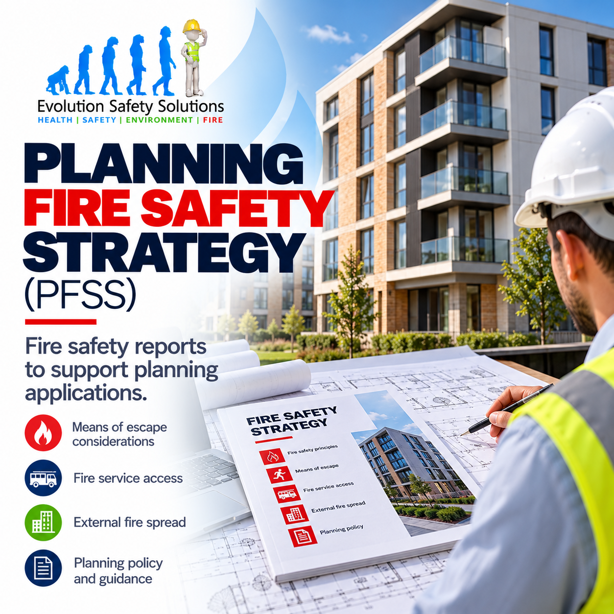 Planning Fire Safety Strategy (PFSS) Fire Safety Reports for Planning Applications UK – Evolution Safety Solutions