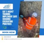HSG47 digging training course