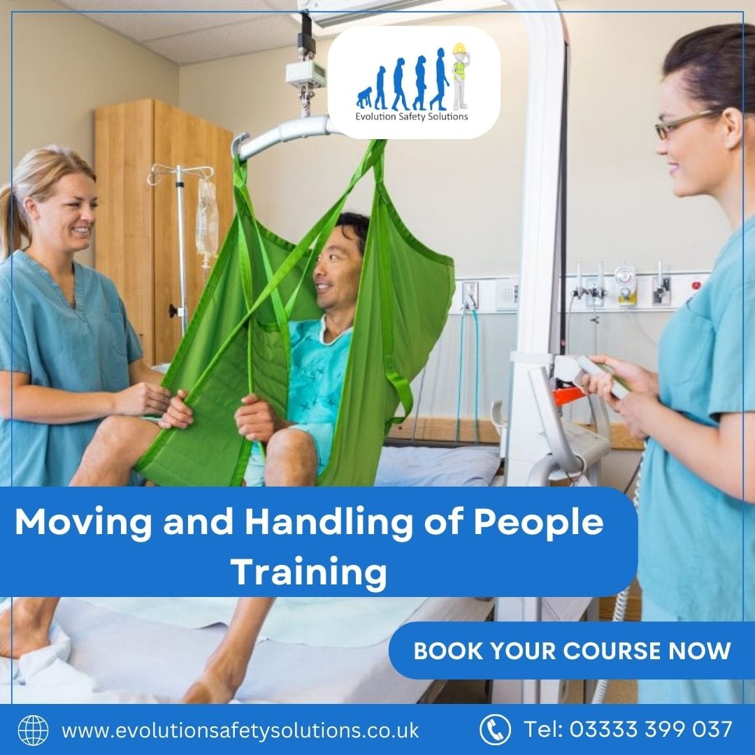 Moving and Handling of People Training by Evolution Safety Solutions