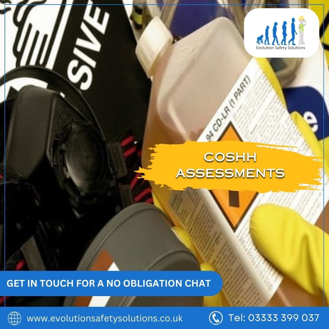 COSHH Assessments