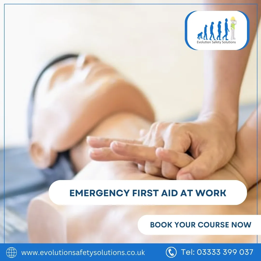evolution safety solutions training provider for emergency first aid at work efaw