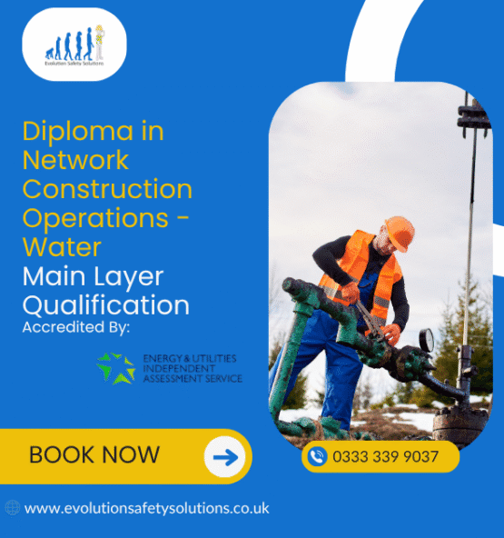 Diploma in Network Construction Operations -Water