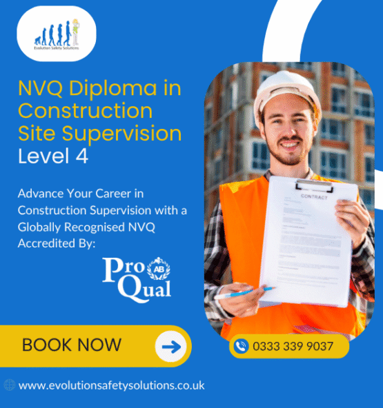 Level 4 NVQ Diploma in Construction Site Supervision