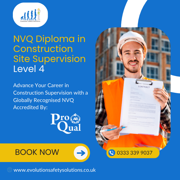 Level 4 NVQ Diploma in Construction Site Supervision