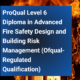 Level 6 Diploma in Advanced Fire Safety Design and Building Risk Management